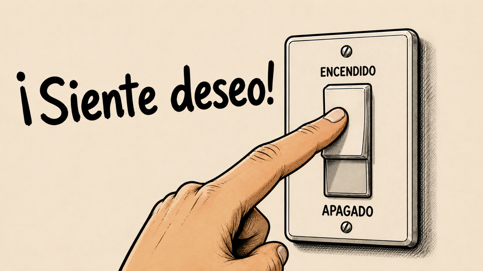 Ilustración de un interruptor con el texto «¡Siente deseo!». El deseo sexual no puede activarse como un interruptor.